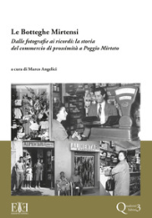 eBook, Le botteghe mirtensi : dalle fotografie ai ricordi : la storia del commercio di prossimità a Poggio Mirteto, Edizioni Espera