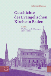eBook, Geschichte der Evangelischen Kirche in Baden : Band 3: Die Kirche im Großherzogtum (1806-1918), Evangelische Verlagsanstalt