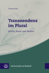 E-book, Transzendenz im Plural : Kirche, Kunst und Medien, Evangelische Verlagsanstalt