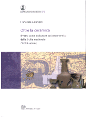 E-book, Oltre la ceramica : il vetro come indicatore socioeconomico della Sicilia medievale (VI-XIII secolo), 