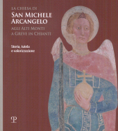 E-book, La chiesa di San Michele Arcangelo agli Alti Monti a Greve in Chianti : storia, tutela e valorizzazione, 