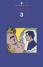 E-book, Neil LaBute: Plays 3 : Bash; Reasons to Be Pretty; Reasons to Be Happy; If I Needed Someone; How to Fight Loneliness, Faber & Faber