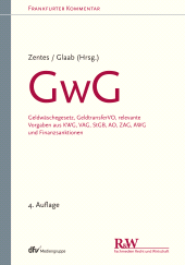 E-book, GwG : Geldwäschegesetz, GeldtransferVO, relevante Vorgaben aus KWG, VAG, StGB, AO, ZAG, AWG und Finanzsanktionen, Fachmedien Recht und Wirtschaft
