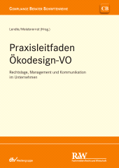 E-book, Praxisleitfaden Ökodesign-VO : Rechtslage, Management und Kommunikation im Unternehmen, Fachmedien Recht und Wirtschaft