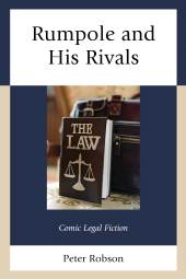 E-book, Rumpole and His Rivals : Comic Legal Fiction, Fairleigh Dickinson University Press