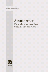 E-book, Sinnformen : Konstellationen von Sinn, Subjekt, Zeit und Moral, Felix Meiner Verlag