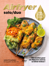 E-book, Airfryer solo/duo : 120 recettes pour un déjeuner seul ou un dîner à deux, First Éditions
