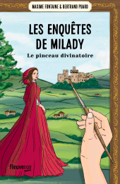 E-book, Les Enquêtes de Milady - Tome 3 Le Pinceau divinatoire : Le Pinceau divinatoire, Fleuve éditions