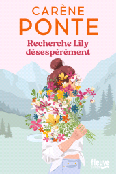 E-book, Recherche Lily désespérément - Nouveauté Carène Ponte 2025 - La reine française de la comédie romantique, Fleuve éditions