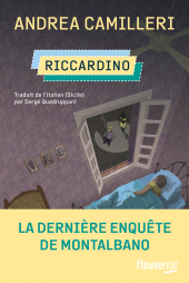 E-book, Riccardino - La dernière enquête de Montalbano : La dernière enquête de Montalbano, Fleuve éditions