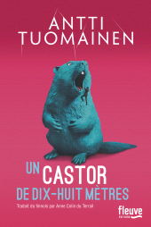 E-book, Un castor de dix-huit mètres, Fleuve éditions