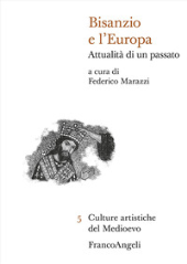 E-book, Bisanzio e l'Europa : attualità di un passato, 