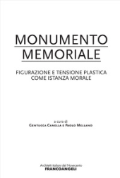 E-book, Monumento memoriale : figurazione e tensione plastica come istanza morale, 