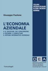E-book, L'economia aziendale e le discipline che concorrono a definire e completare il sistema informativo aziendale, Franco Angeli