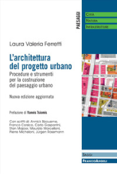 E-book, L'architettura del progetto urbano : procedure e strumenti per la costruzione del paesaggio urbano, Franco Angeli