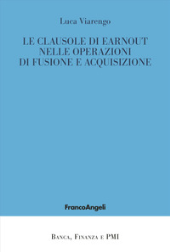 E-book, Le clausole di earnout nelle operazioni di fusione e acquisizione, Franco Angeli