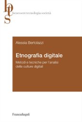 eBook, Etnografia digitale : metodi e tecniche per l'analisi delle culture digitali, Franco Angeli