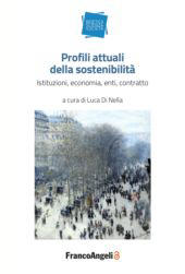 E-book, Profili attuali della sostenibilità : istituzioni, economia, enti, contratto, Franco Angeli