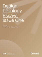 eBook, Design philology essays : Issue One, Franco Angeli