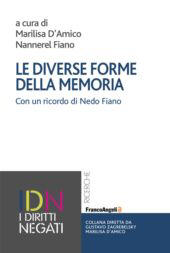 E-book, Le diverse forme della memoria : con un ricordo di Nedo Fiano, Franco Angeli