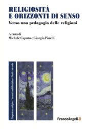 E-book, Religiosità e orizzonti di senso : verso una pedagogia delle religioni, Franco Angeli