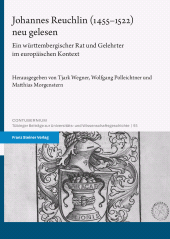 E-book, Johannes Reuchlin (1455-1522) neu gelesen : Ein württembergischer Rat und Gelehrter im europäischen Kontext, Franz Steiner Verlag GmbH