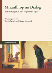 E-book, Misanthrop im Dialog : Annäherungen an eine abgewandte Figur, Franz Steiner Verlag GmbH