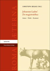 E-book, Johannes Lydos' "De magistratibus" : Autor - Werk - Kontext, Franz Steiner Verlag GmbH