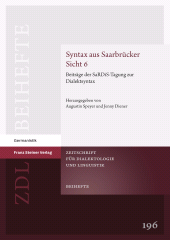 E-book, Syntax aus Saarbrücker Sicht 6 : Beiträge der SaRDiS-Tagung zur Dialektsyntax, Franz Steiner Verlag GmbH