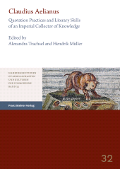 E-book, Claudius Aelianus : Quotation Practices and Literary Skills of an Imperial Collector of Knowledge, Franz Steiner Verlag GmbH