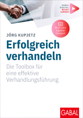 E-book, Erfolgreich verhandeln : Die Toolbox für eine effektive Verhandlungsführung | Mit digitalen Zusatzinhalten zum Buch, GABAL Verlag