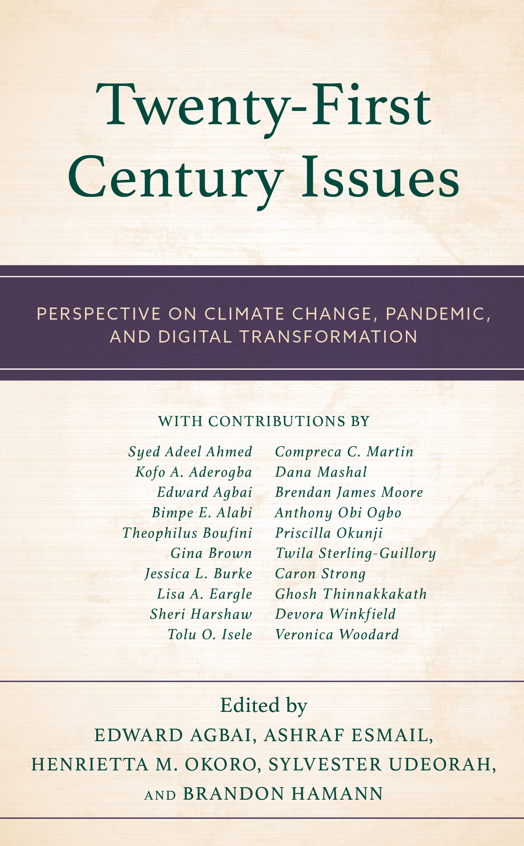 E-book, Twenty-First Century Issues : Perspective on Climate Change, Pandemic, and Digital Transformation, Hamilton Books