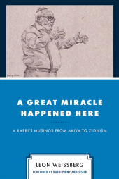 E-book, A Great Miracle Happened Here : A Rabbi's Musings from Akiva to Zionism, Hamilton Books