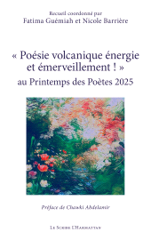 E-book, "Poésie volcanique énergie et émerveillement!" au Printemps des Poètes 2025, L'Harmattan
