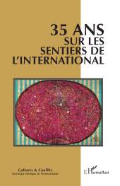 E-book, 35 ans sur les sentiers de l'international : Revue Culture & Conflits n°135/136 - 2024, L'Harmattan
