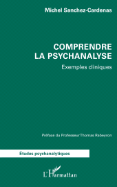 E-book, Comprendre la psychanalyse : Exemples cliniques, L'Harmattan