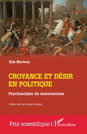 E-book, Croyance et désir en politique : Psychanalyse du messianisme, L'Harmattan