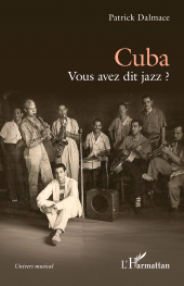 E-book, Cuba Vous avez dit jazz ?, L'Harmattan