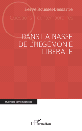 eBook, Dans la nasse de l'hégémonie libérale, L'Harmattan