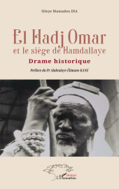 E-book, El Hadj Omar et le siège de Hamdallaye : Drame historique, L'Harmattan