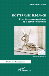 E-book, Exister avec élégance : Essai d'expression poétique de la condition humaine, L'Harmattan