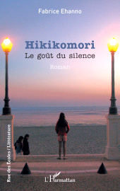 E-book, Hikikomori : Le goût du silence, L'Harmattan