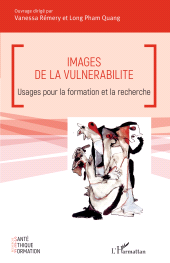 E-book, Images de la vulnérabilité : Usages pour la formation et la recherche, L'Harmattan