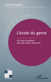 E-book, L'école du genre : Un corps formateur dans des sables mouvants, L'Harmattan