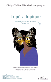 E-book, L'opéra lupique : Chronique d'une maladie sans fin, L'Harmattan