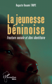 eBook, La jeunesse béninoise : Fracture sociale et déni identitaire, L'Harmattan