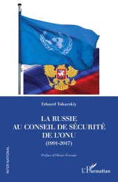 E-book, La Russie au Conseil de sécurité de l'ONU (1991-2017), L'Harmattan