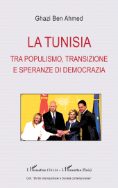 eBook, La Tunisia : tra populismo, transizione e speranze di democrazia, L'Harmattan
