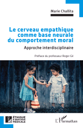 E-book, Le cerveau empathique comme base neurale du comportement moral : Approche interdisciplinaire, L'Harmattan