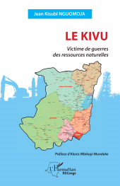 E-book, Le Kivu : Victime de guerres des ressources naturelles, L'Harmattan